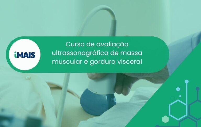 Curso de avaliação ultrassonográfica de massa muscular e gordura visceral